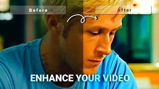 HOW TO ENHANCE YOUR VIDEO FOR FREE [upl. by Torr]