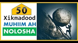 50 Oraah oo Guusha iyo nolosha laga yiri  Dhiiri Galin  Muhiim ah [upl. by Jemie]