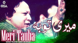 Meri Tauba  Ustad Nusrat Fateh Ali Khan  official version  OSA Islamic [upl. by Peers461]