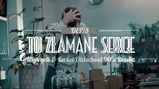 Defis  To złamane serce Wytrych amp Kwiat Oldschool 90s Remix [upl. by Ayoral]