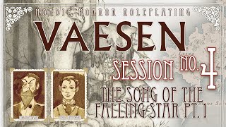 Vaesen  Nordic Horror RPG by Free League  RPG Actual Play Session 4 The Song of the Falling Star [upl. by Conover]