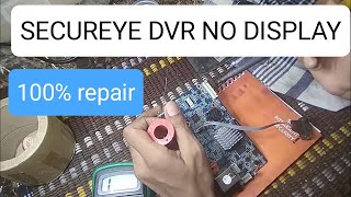 dvr repair in hindi  secureye dvr no display problem 100 solution [upl. by Ylliw]