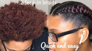 How to two feedin braid on 4c natural hair  no heat two feedin braid tutorial [upl. by Sarge]