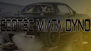 Ecotec LE5 Miata Dyno [upl. by Antonino869]