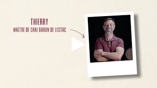 Interview de Thierry maitre de chai Baron de Lestac [upl. by Noami]