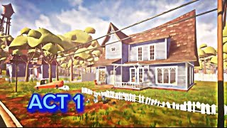 Hello Neighbor • Act 1 • Walktrough • Mobile [upl. by Asiralc]