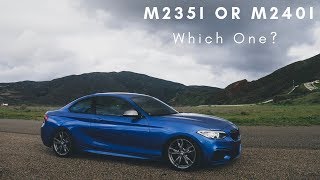 Should You Get A BMW M235i or M240i [upl. by Cimbura]