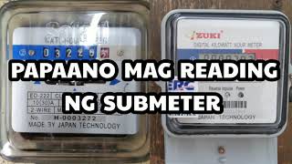 PAANO MAG READING NG INYONG SUB METER [upl. by Okubo328]