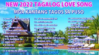 Mga Kantang Tumatagos sa Puso New 2022 Tagalog Love Song Stress Relief Ft Nyt Lumenda [upl. by Onaicram]