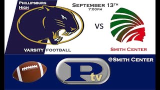 PHS Football vs Smith Center 91324 [upl. by Charbonneau]