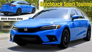 2023 Honda Civic Hatchback Sport Touring Review [upl. by Lebasy]