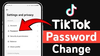 How to change TikTok password  TikTok Ka Password Kaise Change Kare [upl. by Mannuela614]