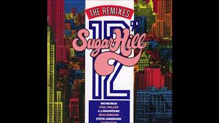 SugarHill  The Remixes [upl. by Iorgo773]