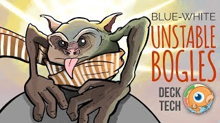 Instant Deck Tech UW Unstable Bogles Modern [upl. by Leyla312]