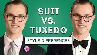 Suit vs Tuxedo Style Differences Explained [upl. by Dorette192]