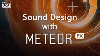 UVI Meteor  Sound Design [upl. by Oyr]