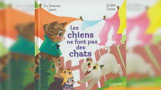 LES CHIENS NE FONT PAS DES CHATS [upl. by Newcomb]