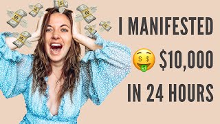 How I Manifested 10000 in 24 hours  Law Of Attraction Success Story [upl. by Noet]