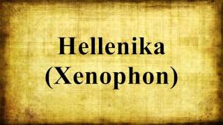 Hellenika Xenophon [upl. by Nalaf]