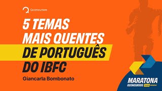 Concurso Correios 5 temas mais quentes de Português do IBFC maratonaqc [upl. by Elocn277]