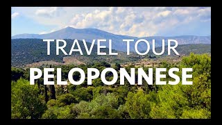 PELOPONNESE GREECE Πελοπόννησος Ελλάδα TRAVEL TOUR [upl. by Icak]