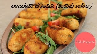 crocchette di patate metodo veloce [upl. by Thibault]