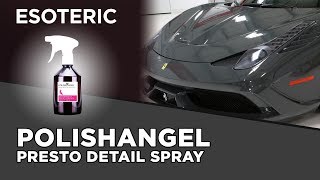 POLISHANGEL Presto Detail Review  ESOTERIC Car Care [upl. by Rehprotsirhc]