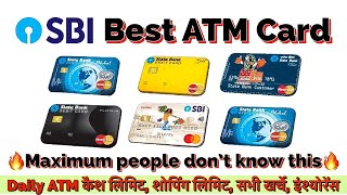 SBI ATM Card Types amp charges in 2024  SBI ATM cards Withdrawal limit and Benefits  Best ATM Card [upl. by Jeaz136]