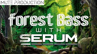 Psytrance Tutorial Forest Bass with Serum [upl. by Ahola]