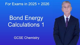 GCSE Chemistry Revision quotBond Energy Calculationsquot [upl. by Spanjian835]