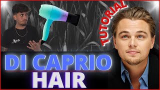 Come PETTINARSI i Capelli alla LEONARDO DI CAPRIO te lo spiego in 5 minuti [upl. by Norrie]