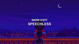 Naomi Scott  Speechless  Lyrics [upl. by Aeresed]