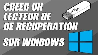 TUTO CRÉER UNE CLÉ DE RÉCUPÉRATION  WINDOWS 10  8  7 [upl. by Aremaj391]