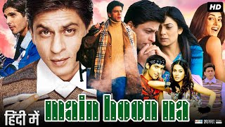 Main Hoon Na Full Movie  Shah Rukh Khan  Zayed Khan  Sushmita Sen  Review amp Facts [upl. by Adnaval]