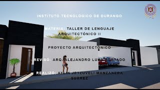 MANZANERA SUAREZ AYLIN J PROYECTO FINAL CASA HABITACION [upl. by Yehus]