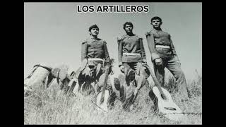 LOS ARTILLEROS [upl. by Azil]