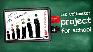 LED voltmeter project for school [upl. by Manvel59]