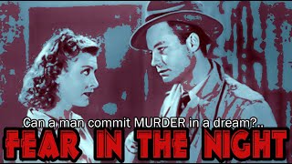 FEAR IN THE NIGHT 1946 FULL MOVIE [upl. by Sullecram]