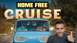 Home Free  Cruise Home Frees Version REACTION  First Time Hearing It [upl. by Codd766]