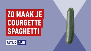 Courgette spaghetti hoe maak je courgettini in een paar stappen  Altijd ALDI [upl. by Aikram987]