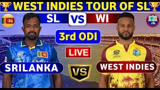 Sri Lanka vs West Indies 3rd ODI  SL vs WI 3rd ODI Match Live Score Sri Lanka ODI [upl. by Rome287]