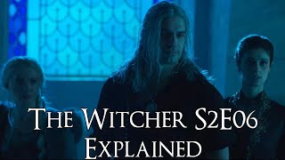 The Witcher S2E06 Explained The Witcher Season 2 Episode 6 Dear Friend Explained Netflix [upl. by Dorice]