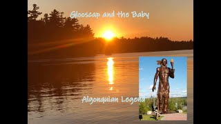 Glooscap and the Baby 👀 folklore Algonquian legend [upl. by Armond]