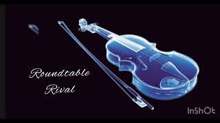 ￼Roundtable Rival by Lindsey stirling lyrics [upl. by Yetnom]