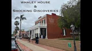 Whaley House amp Shocking Discoveries [upl. by Einobe]