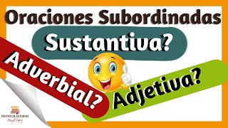 Distingue oraciones SUBORDINADAS ► sustantivas adjetivas y adverbiales [upl. by Skrap]