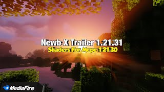 Newb X Trailer 12131 Shaders For Mcpe 12120 [upl. by Centeno]