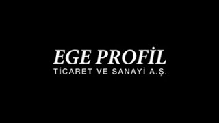 Ege Profil Ticaret ve Sanayi A Ş EGPRO [upl. by Hairej]