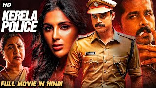 KERALA POLICE  Hindi Dubbed Full Movie  Tovino Thomas Samyuktha Menon  South Action Movie [upl. by Kosaka]