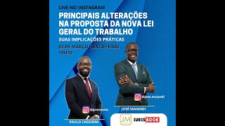 Principais alterações na Proposta de Nova Lei Geral do Trabalho  Live realizada no dia 030323 [upl. by Svend]